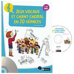 JEUX VOCAUX ET CHANT CHORAL EN 20 SÉANCES