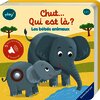 CHUT QUI EST LÀ? LES BÉBÉS ANIMAUX : LIVRE SONORE