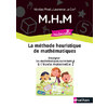 MHM - GUIDE DE LA MÉTHODE POUR LA MATERNELLE