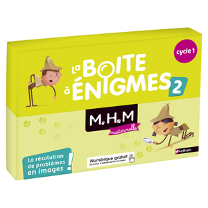 MHM CYCLE 1 - LA BOITE À ÉNIGMES N°2