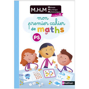 MHM PS - MON PREMIER CAHIER DE MATHS